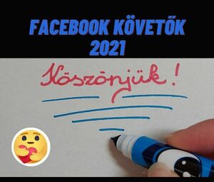 Legaktívabb Facebook követőink 2021